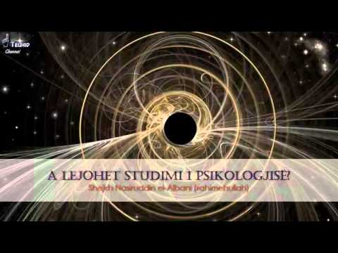 Fetwa: A lejohet Studimi i psikologjisë? - Shejkh Nasiruddin el-Albani (rahimehullah)