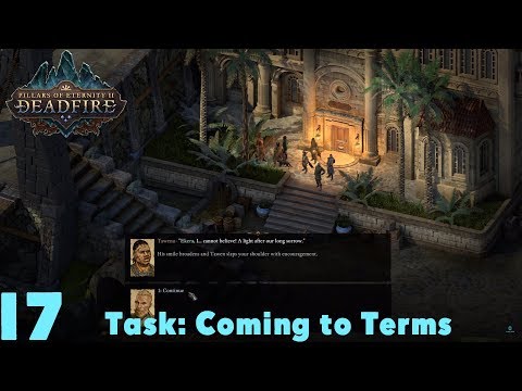 Task: Coming to Terms - Pillars of Eternity II : Deadfire (Veteran Walkthrough) Part 17
