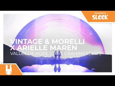 Video thumbnail for Valley of Hope (Dave Graham Remix)