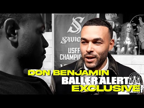 Don Benjamin on Breaking Hollywood’s Gatekeeping & Why He’s “HIM” | Baller Alert