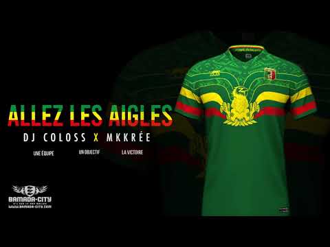 Dj Coloss x Mkkrée - Allez les Aigles (Son Officiel)