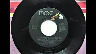 If You Think I&#39;m Crazy Now (You Should Have Seen Me When I Was A Kid)  , Bobby Bare , 1977