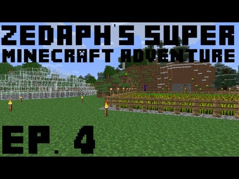 Zedaph's Super Minecraft Adventure: E4 - Glassy Dome Home