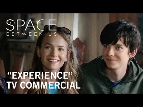 The Space Between Us (TV Spot 'Experience')