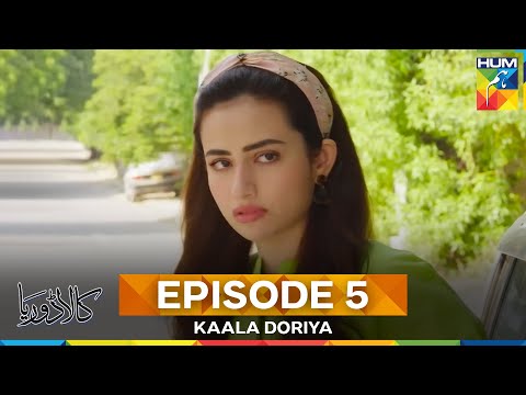 Kaala Doriya Episode 5