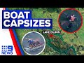 Boat Holding Eight People Capsizes On Lake Eildon Victoria 9 News Australia