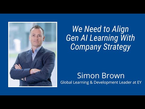 259: We Need to Align Gen AI Learning With Company Strategy