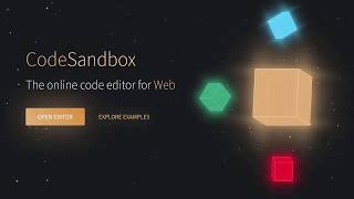 CodeSandbox web geliştiriciler için online editor