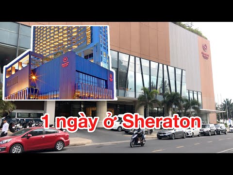 Sheraton Nha Trang có đáng 5 sao? l Nha trang có gì? l Vlog 2