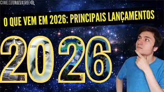 O QUE VEM EM 2026: PRINCIPAIS LANÇAMENTOS