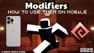 HOW TO USE *MODIFIERS* ON *MOBILE* IN *ROBLOX DOORS* 2025!!