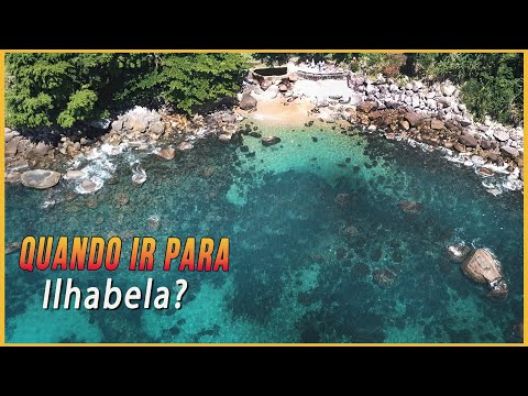 When to go to Ilhabela? Best months and best days
