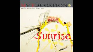 My Education - Sunset