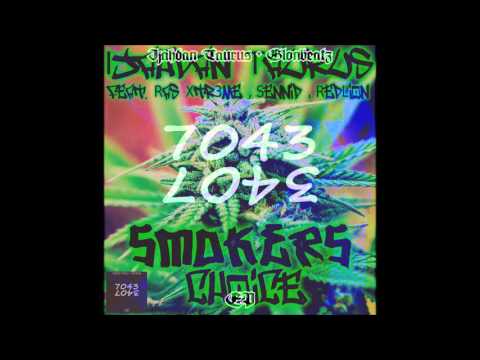 SMOKERS CHOICE Featuring Ras Xtr3me, Sennid & RedLion_ 7043Ep_IJAHDAN TAURUS + GLONBEATZ