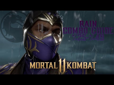 Mortal Kombat 11-Rain Best Combo Variation Combo Guide