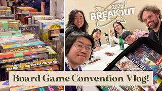 Breakout Con 2026 Vlog! | Games played, games purchased & memories made!