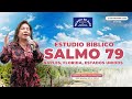 Salmo 79 (Estudio Bíblico), Hna. María Luisa Piraquive, Naples, Florida, USA   579 - #IDMJI