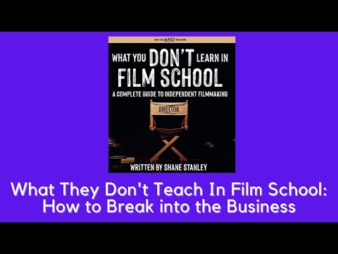 What You Don't Learn In Film School - Book Review