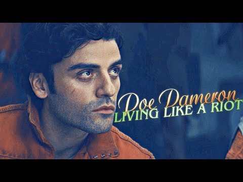 » living like a riot (poe dameron)
