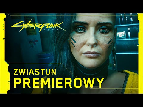 Cyberpunk 2077 — Oficjalny Zwiastun Premierowy — V