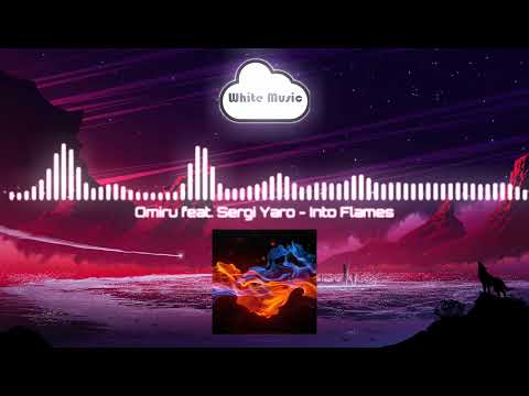 Omiru feat. Sergi Yaro - Into Flames