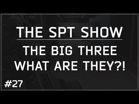 SPT-AKI | The SPT Show 27 - The Big Three! Get Ready For 3.8.0!