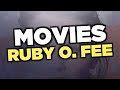 Best Ruby O Fee Movies