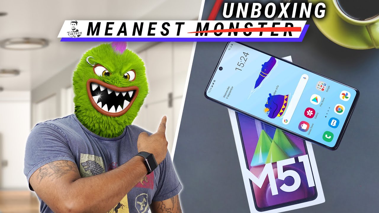 Meanest Monster? Really? 😂 - Samsung Galaxy M51 Unboxing!