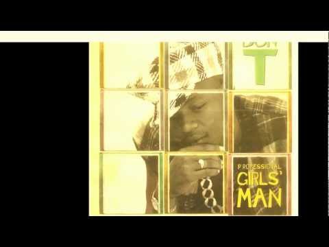 DON-T ''DA RIDDIM'' (FROM THE PROFESSIONAL GIRL'S MAN ALBUM FOR BIG BEAT/ATLANTIC RECORDS)