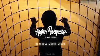 Higher ProspectZ - The Ressurection (Official Video) Yesterday/Tomorrow Project