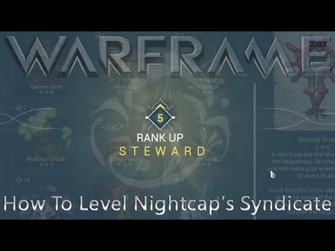 Warframe - How To Level Nightcap’s Syndicate
