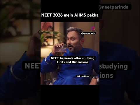 Units and Dimensions pdh kr AIIMS pakka😌 #neet #study #motivation #funny #foryou #trending #aiims