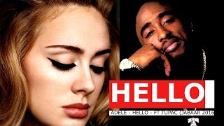 Adele ft 2Pac - Hello (Close Captions)