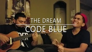 THE DREAM - CODE BLUE ( Official Video Cover by Kjay)