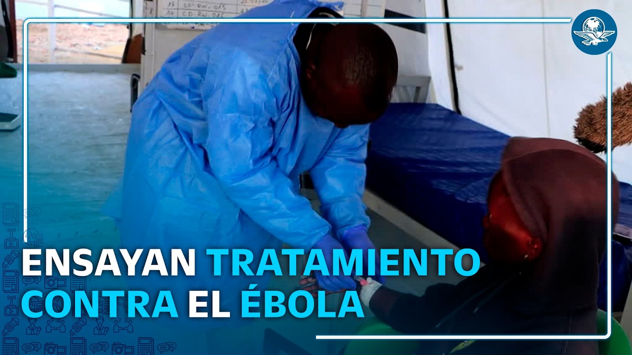 Nuevo ensayo clínico busca frenar el ébola antes de que aparezcan síntomas