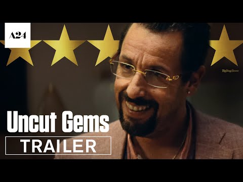 Uncut Gems (2019) Trailer 1