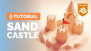 Blender 3D Sandcastle Tutorial 🏖️