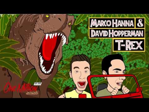 Marco Hanna & David Hopperman - T-Rex