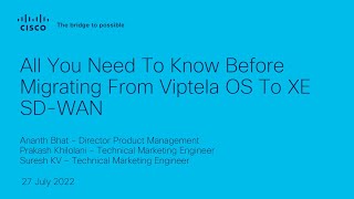 All You Need To Know Before Migrating From Viptela OS To XE SD WAN