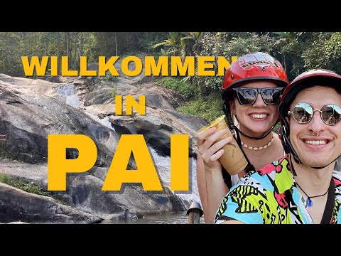 PAI - die Perle des Norden I Berge, Natur und Wasserfälle I Thailand Weltreise #Vlog2