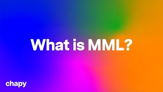 What is MML