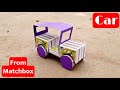 Matchbox Car How To Make A Toy Car At Home Homemade Matchbox Toy Reuse Matchbox