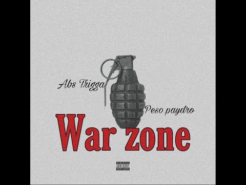 Peso Paydro x ABS Trigga x Warzone