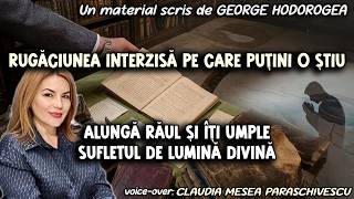 Rugăciunea interzisă pe care puțini o știu *  Alungă răul și îți umple sufletul de lumină divină