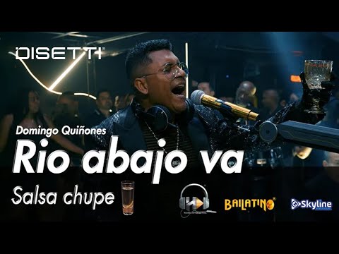 Río abajo va - Luis Perico Ortiz Salsachupe LETRA