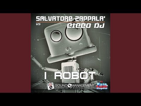 I Robot (Club Crazy Version)