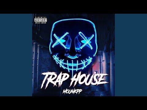 TrapHouse