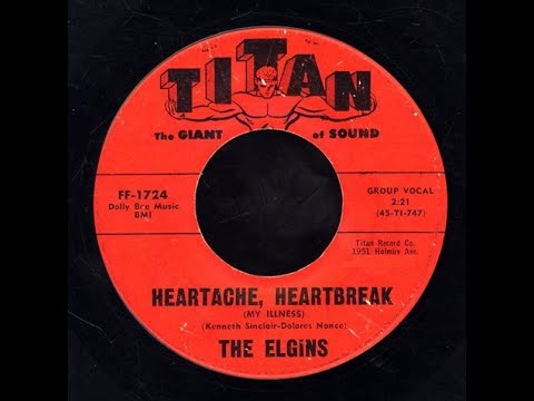 The Elgins - Heartache, Heartbreak 1961