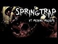 Springtrap [Five Nights at Freddy's 3 Song ...