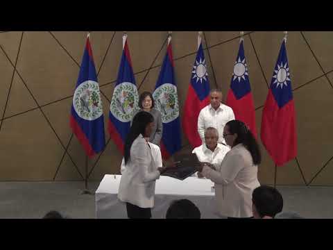 Belize and Taiwan Sign Cooperative Agreement PT 1